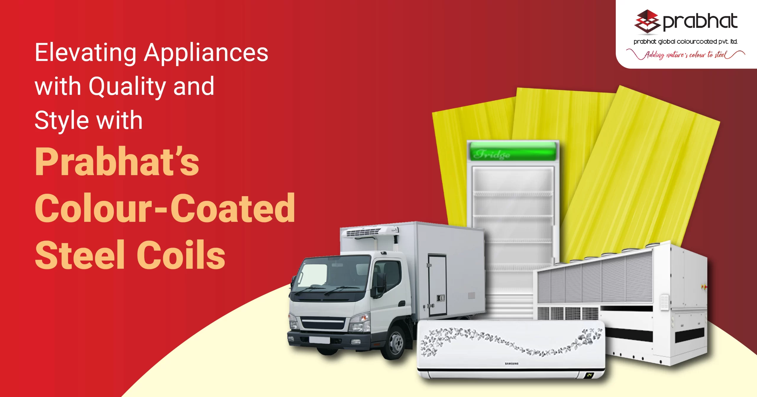Prabhat’s Colour-Coated Steel Coils